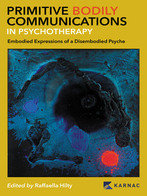 cover image of Primitive Bodily Communications in Psychotherapy